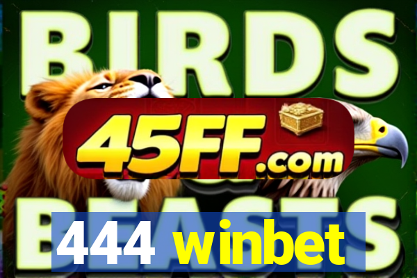 444 winbet